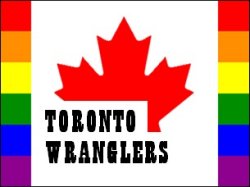 Hosted by Toronto Wranglers Hosted by Toronto Wranglers